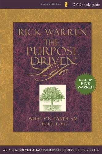 Book Cover Purpose Driven Life Study Guide: A Six-Session Video-Based Study for Groups or Individuals (Purpose Driven Life, The)