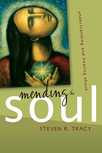 Book Cover Mending the Soul: Understanding and Healing Abuse