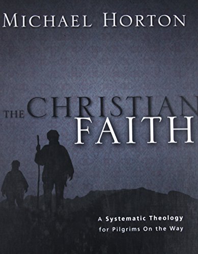 Book Cover The Christian Faith: A Systematic Theology for Pilgrims on the Way
