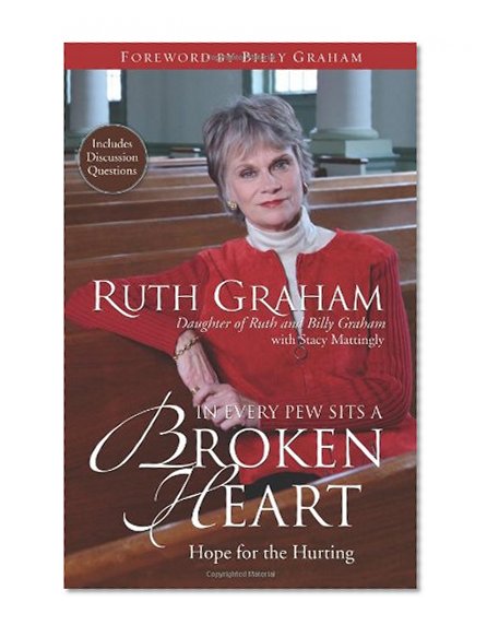 Book Cover In Every Pew Sits a Broken Heart: Hope for the Hurting