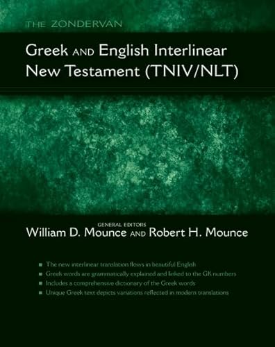 The Zondervan Greek and English Interlinear New Testament Tniv/Nlt (English and Ancient Greek Edition)