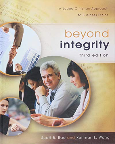 Book Cover Beyond Integrity: A Judeo-Christian Approach to Business Ethics