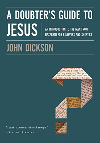 Book Cover A Doubter's Guide to Jesus: An Introduction to the Man from Nazareth for Believers and Skeptics