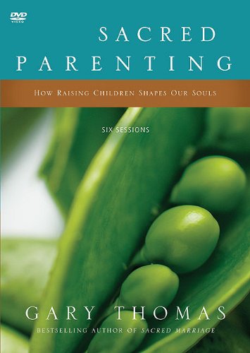 Book Cover Sacred Parenting: How Raising Children Shapes Our Souls