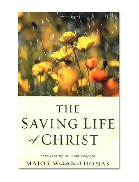 Book Cover The Saving Life of Christ