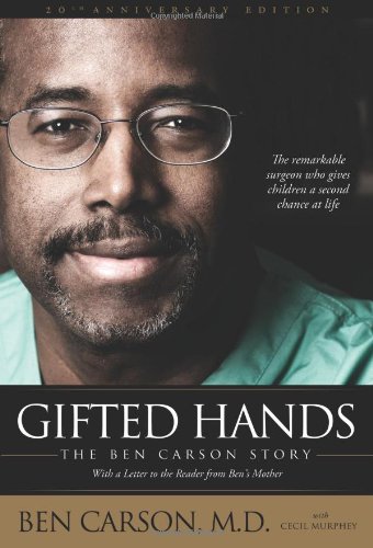 Book Cover Gifted Hands 20th Anniversary Edition: The Ben Carson Story