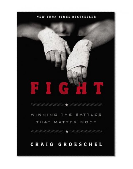 Book Cover Fight: Winning the Battles That Matter Most