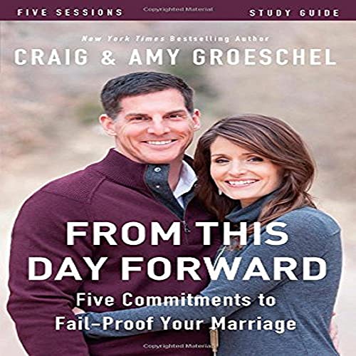 Book Cover From This Day Forward: Five Commitments to Fail-Proof Your Marriage