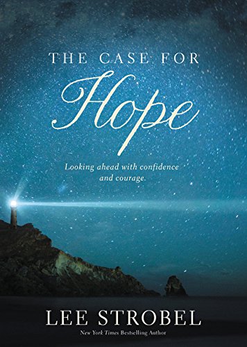 Book Cover The Case for Hope: Looking Ahead With Confidence and Courage