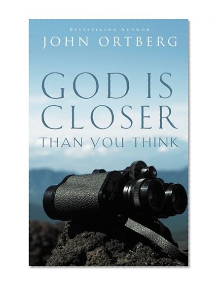 God Is Closer Than You Think