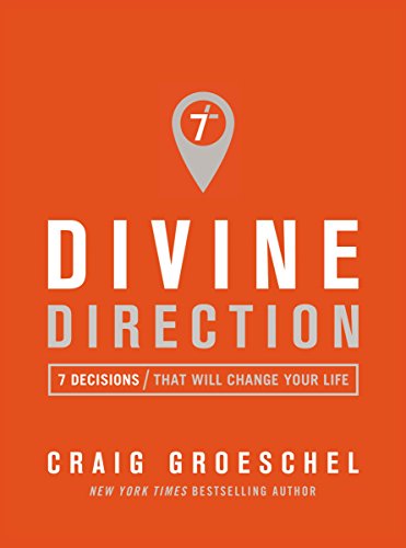 Book Cover Divine Direction: 7 Decisions That Will Change Your Life