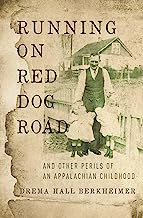 Book Cover Running on Red Dog Road: And Other Perils of an Appalachian Childhood