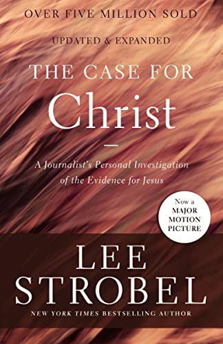 Book Cover The Case for Christ: A Journalist's Personal Investigation of the Evidence for Jesus (Case for ... Series)