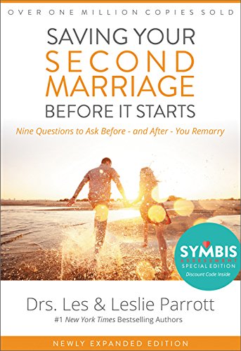 Book Cover Saving Your Second Marriage Before It Starts: Nine Questions to Ask Before -- and After -- You Remarry