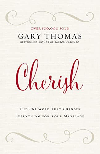 Book Cover Cherish: The One Word That Changes Everything for Your Marriage