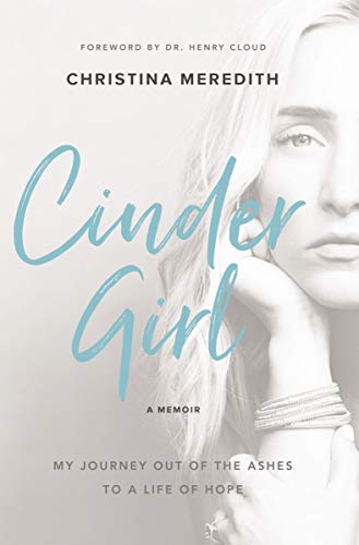 Book Cover CinderGirl: My Journey Out of the Ashes to a Life of Hope