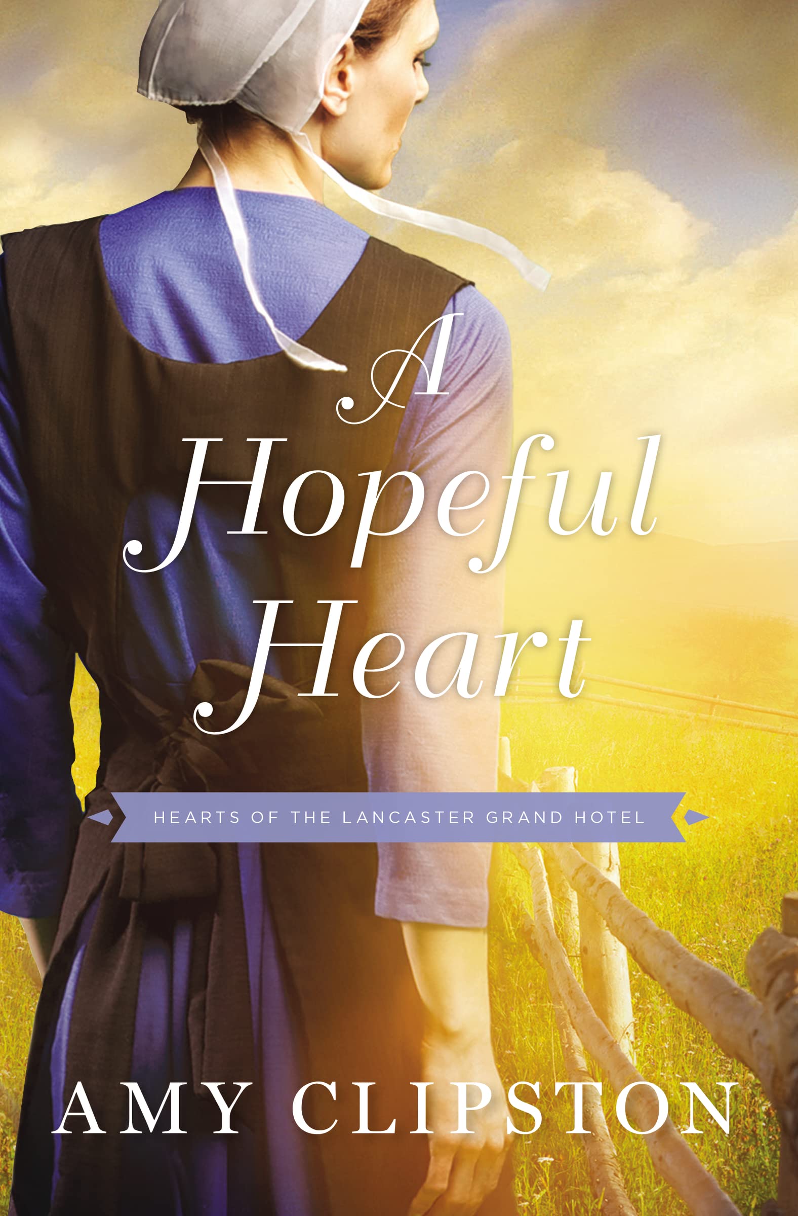 Book Cover A Hopeful Heart (Hearts of the Lancaster Grand Hotel)