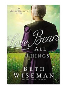 Love Bears All Things