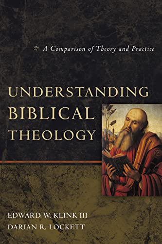Book Cover Understanding Biblical Theology: A Comparison of Theory and Practice