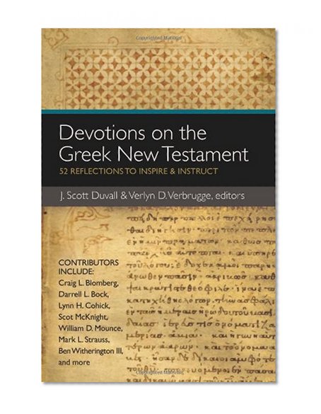 Book Cover Devotions on the Greek New Testament: 52 Reflections to Inspire and Instruct