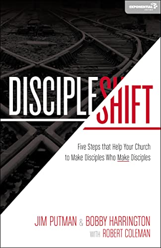 Book Cover DiscipleShift: Five Steps That Help Your Church to Make Disciples Who Make Disciples (Exponential Series)