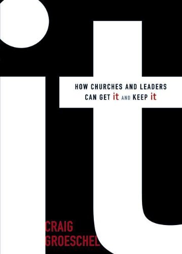 Book Cover It: How Churches and Leaders Can Get It and Keep It
