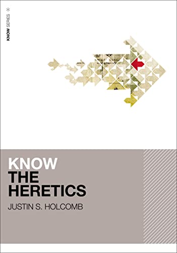 Book Cover Know the Heretics (KNOW Series)