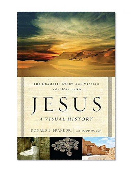 Book Cover Jesus, A Visual History: The Dramatic Story of the Messiah in the Holy Land