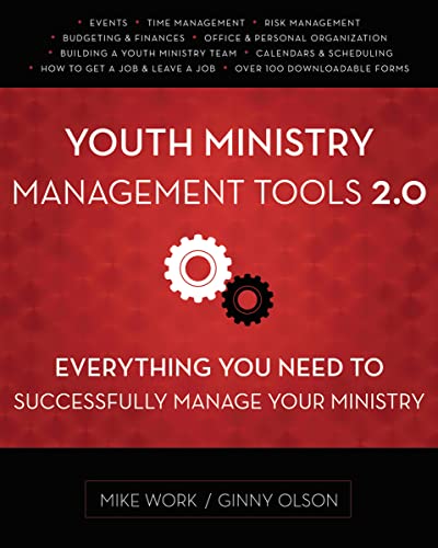 Book Cover Youth Ministry Management Tools 2.0: Everything You Need to Successfully Manage Your Ministry