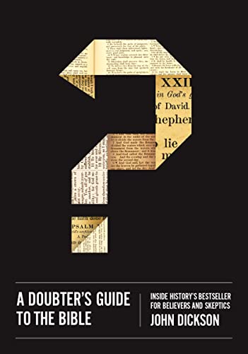 Book Cover A Doubter's Guide to the Bible: Inside History’s Bestseller for Believers and Skeptics