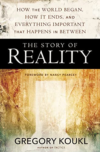 Book Cover The Story of Reality: How the World Began, How It Ends, and Everything Important that Happens in Between