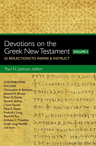 Book Cover Devotions on the Greek New Testament, Volume Two: 52 Reflections to Inspire and Instruct