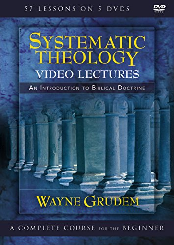 Book Cover Systematic Theology Video Lectures: An Introduction to Biblical Doctrine