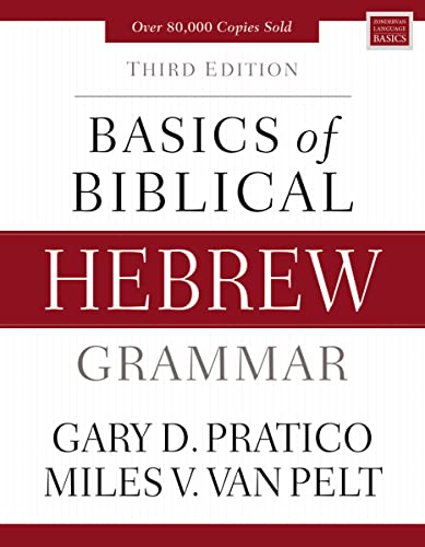 Book Cover Basics of Biblical Hebrew Grammar: Third Edition (Zondervan Language Basics Series)