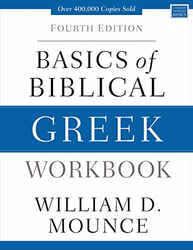 Book Cover Basics of Biblical Greek Workbook: Fourth Edition (Zondervan Language Basics Series)