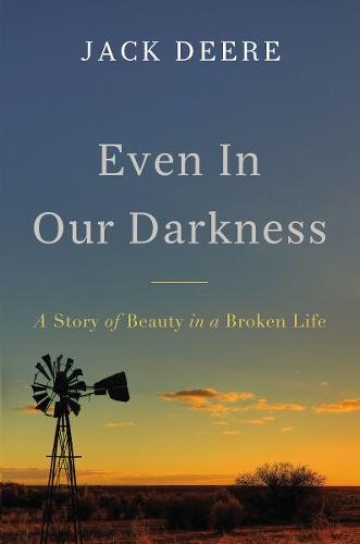 Book Cover Even in Our Darkness: A Story of Beauty in a Broken Life