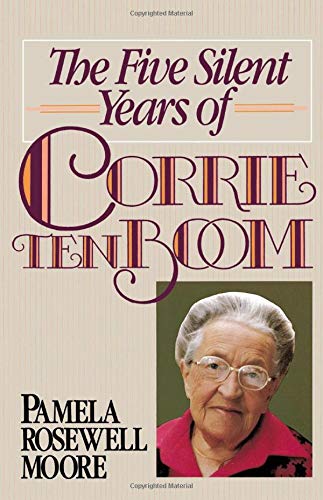 Book Cover Five Silent Years of Corrie ten Boom, The