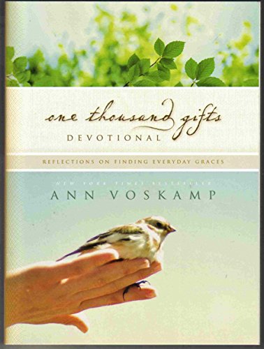 Book Cover One Thousand Gifts: Reflection on finding everyday graces, devotional