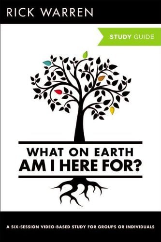 Book Cover What On Earth Am I Here For? Study Guide with DVD (The Purpose Driven Life)