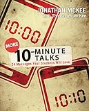 More 10-Minute Talks: 24 Messages Your Students Will Love