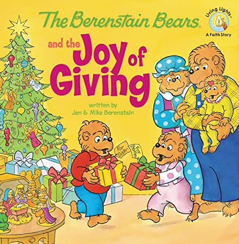 Book Cover The Berenstain Bears and the Joy of Giving: The True Meaning of Christmas