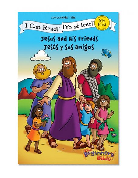 Book Cover Jesus and His Friends / Jesús y sus amigos (I Can Read! / The Beginner's Bible / ¡Yo sé leer!)