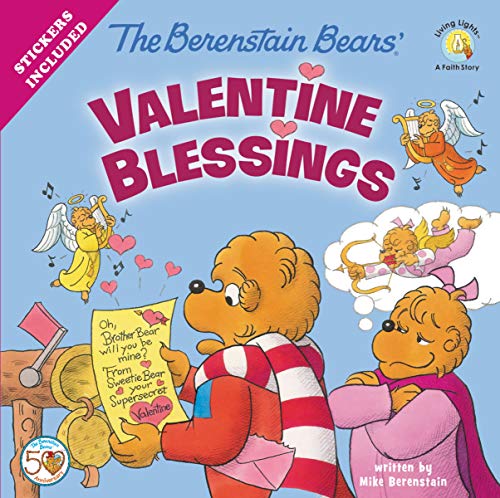 Book Cover The Berenstain Bears' Valentine Blessings (Berenstain Bears/Living Lights: A Faith Story)