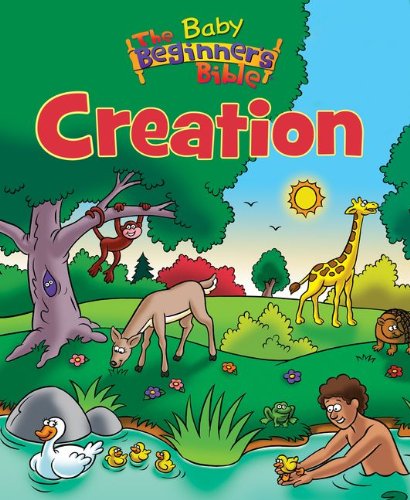 Book Cover The Baby Beginner's Bible Creation (The Beginner's Bible)