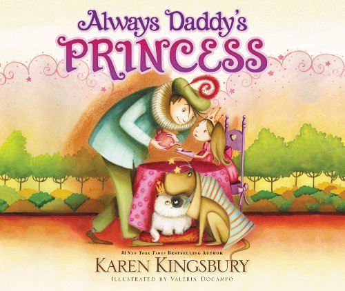 Book Cover Always Daddy's Princess: #1 New York Times Bestselling Author