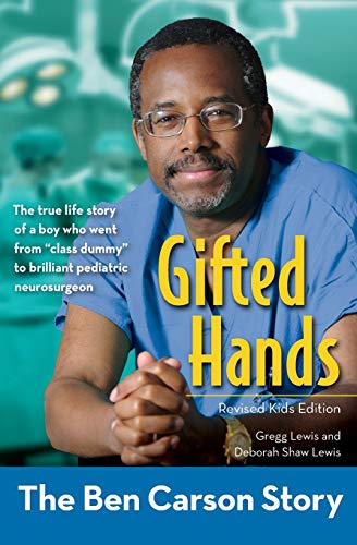 Book Cover Gifted Hands, Revised Kids Edition: The Ben Carson Story (ZonderKidz Biography)