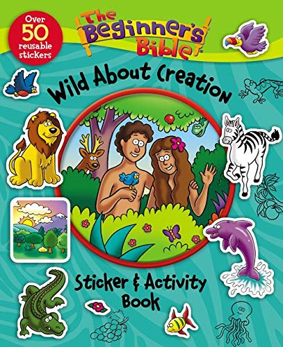 Book Cover The Beginner's Bible Wild About Creation Sticker and Activity Book