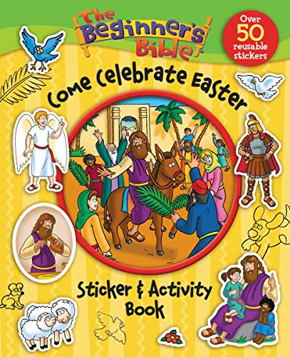 Book Cover The Beginner's Bible Come Celebrate Easter Sticker and Activity Book
