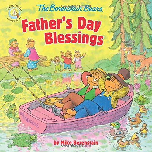 Book Cover The Berenstain Bears Father's Day Blessings (Berenstain Bears/Living Lights)