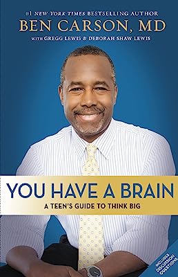 Book Cover You Have a Brain: A Teen's Guide to T.H.I.N.K. B.I.G.